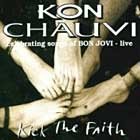 Kon Chauvi - Kick the Faith